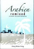 Arabien remixed