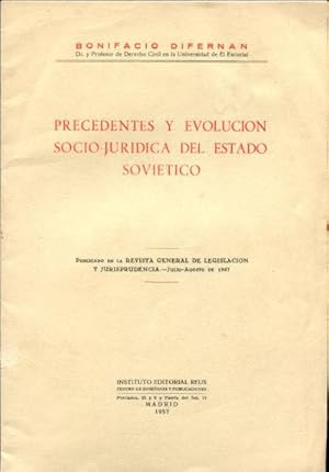 PRECEDENTES Y EVOLUCIÓN SOCIO-JURIDÍCA DEL ESTADO SOVIETICO.