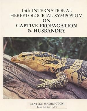 Seller image for 15th International Herpetological Symposium on Captive Propagation and Husbandry. for sale by Frank's Duplicate Books