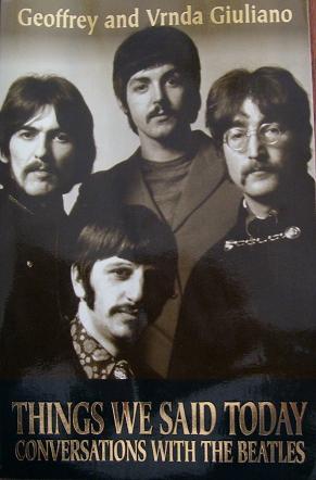 Imagen del vendedor de Things We Said Today - Conversations with the Beatles a la venta por Wordbank Books