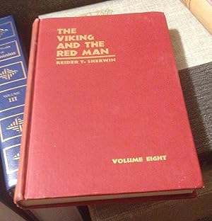 Seller image for The Viking and the Red Man: The Old Norse Origin of the Algonquin Language Volume Eight for sale by Xochi's Bookstore & Gallery