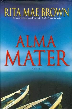 Seller image for Alma Mater for sale by Bookmarc's