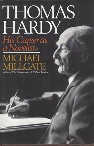 Imagen del vendedor de Thomas Hardy: His Career as a Novelist a la venta por BJ's Book Barn
