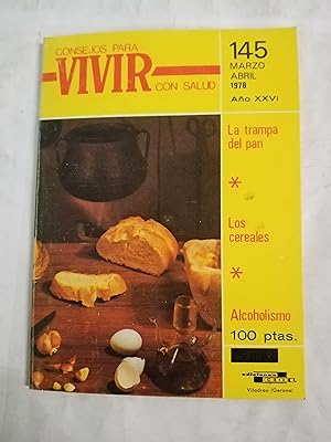 Imagen del vendedor de CONSEJOS PARA VIVIR CON SALUD N 145 MARZO-ABRIL 1978 a la venta por Gibbon Libreria