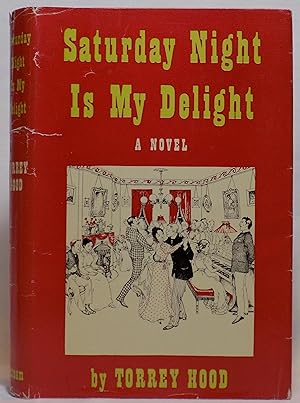 Bild des Verkufers fr Saturday Night is My Delight zum Verkauf von MLC Books