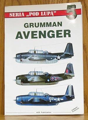 Immagine del venditore per Grumman Avenger: Seria Pod Lupa 5 venduto da Schroeder's Book Haven