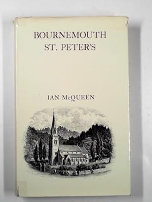 Imagen del vendedor de Bournemouth St. Peter's a la venta por Cotswold Internet Books