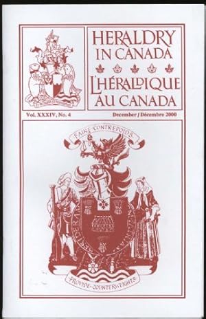 Heraldry in Canada / L'H&#233;raldique Au Canada : Vol. XXXIV, No.4; December 2000