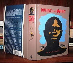 Seller image for WHAT IS THE WHAT The Autobiography of Valentino Achak Deng, a Novel for sale by Rare Book Cellar