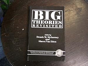 Big Theories Revisited: Research On Sociocultural Influences On Motivation And Learning