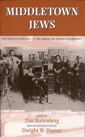 Seller image for Middletown Jews: The Tenuous Survival of an American Jewish Community for sale by Bookmarc's