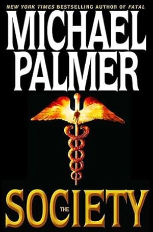 Seller image for Palmer, Michael | Society, The | Signed First Edition Copy for sale by VJ Books