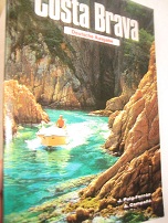 Bild des Verkufers fr Costa Brava deutsche Ausgabe zum Verkauf von Alte Bcherwelt