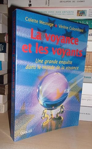 Image du vendeur pour LA VOYANCE ET LES VOYANTS : Une Grande Enqute Dans Le Monde De La Voyance mis en vente par Planet's books