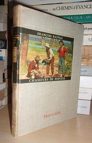 Seller image for CHASSEURS DE PEPITES for sale by Planet'book