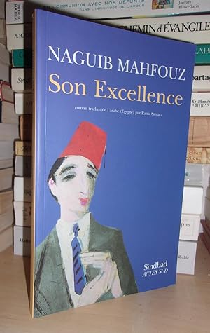 Seller image for SON EXCELLENCE for sale by Planet's books