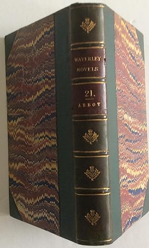 WAVERLEY NOVELS VOLUME 21 THE ABBOT by Scott, Sir Walter: Very Good ...