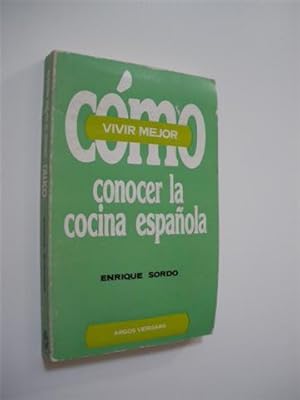 Image du vendeur pour CMO CONOCER LA COCINA ESPAOLA mis en vente par LIBRERIA TORMOS