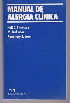 Seller image for MANUAL DE ALERGIA CLNICA for sale by LIBRERIA TORMOS