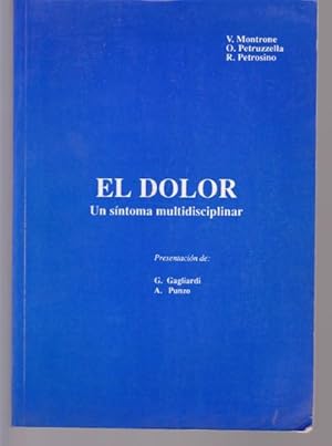 Seller image for EL DOLOR. UN SNTOMA MULTIDISCIPLINAR for sale by LIBRERIA TORMOS
