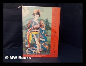 Seller image for Dolls of Japan : Their Creation and Appreciation for sale by MW Books