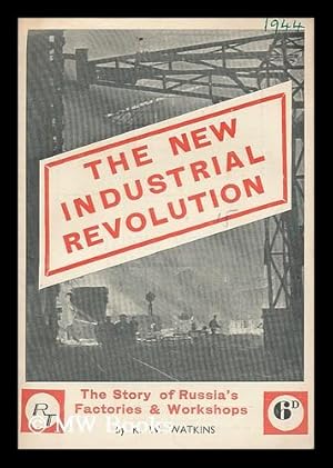 Bild des Verkufers fr The new industrial revolution : the story of Russia's factories and workshops zum Verkauf von MW Books