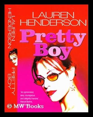 Bild des Verkufers fr Pretty boy / Lauren Henderson zum Verkauf von MW Books