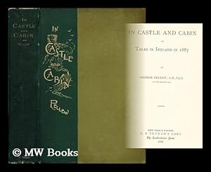 Bild des Verkufers fr In castle and cabin : or, Talks in Ireland in 1887 / by George Pellow zum Verkauf von MW Books