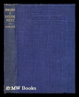 Seller image for Towards a national policy for sale by MW Books