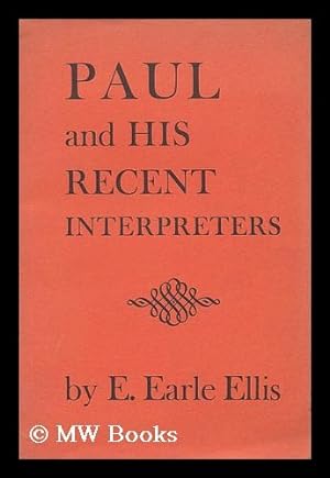 Imagen del vendedor de Paul and his recent interpreters a la venta por MW Books