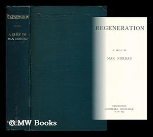 Seller image for Regeneration. A reply to Max Nordau for sale by MW Books
