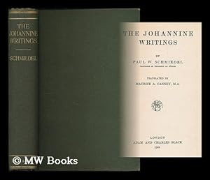 Immagine del venditore per The Johannine writings / by Paul W. Schmiedel ; translated by Maurice A. Canney venduto da MW Books