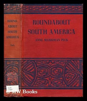 Image du vendeur pour Roundabout South America . Illustrated by the author mis en vente par MW Books