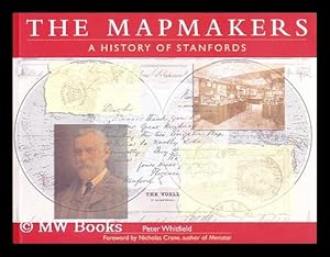 Bild des Verkufers fr The mapmakers : a history of Stanfords / Peter Whitfield zum Verkauf von MW Books