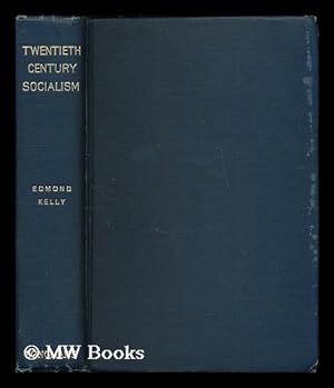 Imagen del vendedor de Twentieth century socialism : what it is not ; what it is ; how it may come a la venta por MW Books