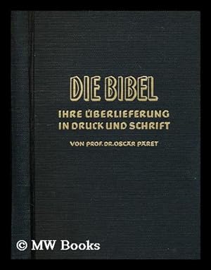 Seller image for Bibel, ihre Uberlieferung in Druck und Schrift for sale by MW Books