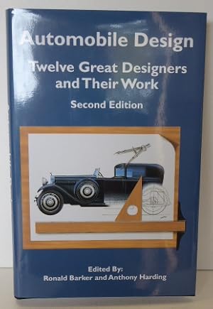 Bild des Verkufers fr AUTOMOBILE DESIGN: TWELVE GREAT DESIGNERS AND THEIR WORK. SECOND EDITION zum Verkauf von RON RAMSWICK BOOKS, IOBA