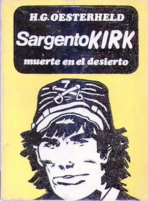 SARGENTO KIRK, MUERTE EN EL DESIERTO. Diseño de tapa y diagramación por Estela Oesterheld