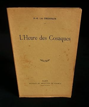 Immagine del venditore per L'HEURE DES COSAQUES. venduto da Librairie Franck LAUNAI