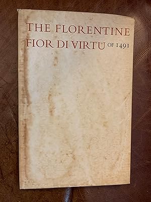 Bild des Verk�ufers f�r The Florentine Fior Di Virtu of 1491 Translated Into English by Nicholas Fersin zum Verkauf von Three Geese in Flight Celtic Books