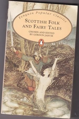 Seller image for Scottish Folk and Fairy Tales - The Grey Wolf, Adam Bell, The Lonely Giant, The Magic Walking-Stick, Katherine Crackernuts, The Seal Catcher & the Merman, The Milk-White Doo, The Gold of Fairnille, The Tail, Why Everyone Should be Able to Tell a Story, ++ for sale by Nessa Books