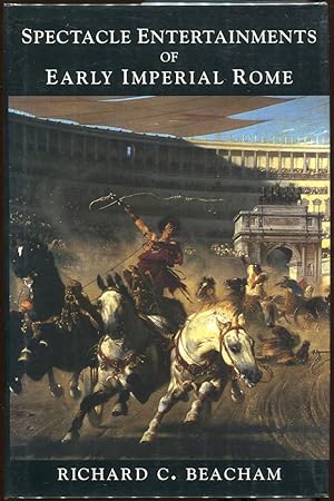 Image du vendeur pour Spectacle Entertainments of Early Imperial Rome mis en vente par Evening Star Books, ABAA/ILAB