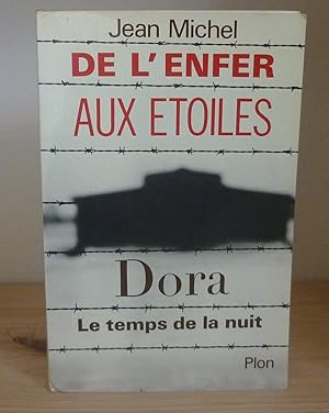 Imagen del vendedor de De l'Enfer aux toiles, Dora le temps de la nuit, Paris, Plon, 1985. a la venta por Mesnard - Comptoir du Livre Ancien