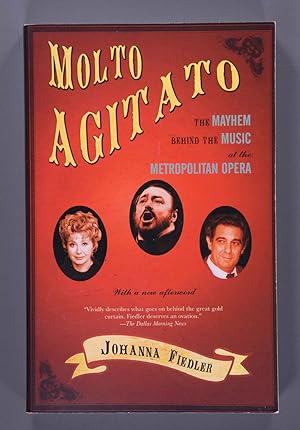Bild des Verkäufers für Molto Agitato: The Mayhem Behind the Music at the Metropolitan Opera zum Verkauf von Time & Time Again