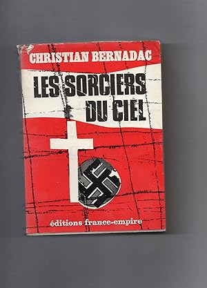 LES SORCIERS DU CIEL.