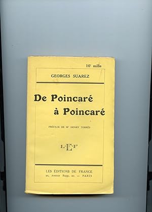 DE POINCARÉ A POINCARÉ. Préface de M. Henri Torrès.