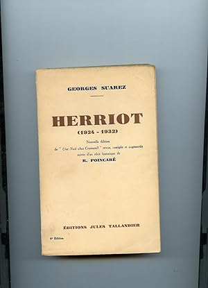 HERRIOT (1924-1932 ) . Nouvelle édition de " une Nuit chez Cromwell " revue , corrigée et augment...