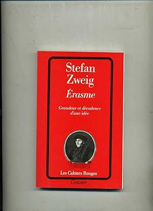 Bild des Verkufers fr ERASME. Grandeur et dcadence d'une ide. Traduit de l'allemand par Alzir Hella zum Verkauf von Librairie CLERC