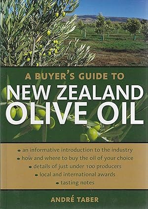 A Buyer's Guide to New Zealand Olive Oil.