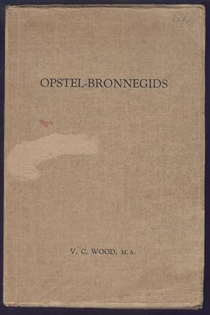 Opstel-bronnegids bevattende gesistimatiseerde opstelstudievelde en nagenoeg tweehonderd opstelte...